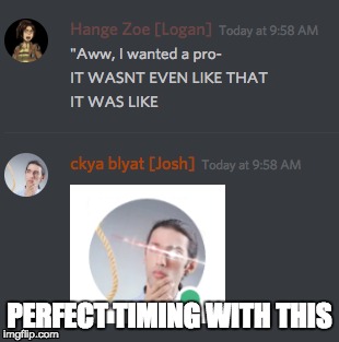PERFECT TIMING WITH THIS | image tagged in discord | made w/ Imgflip meme maker