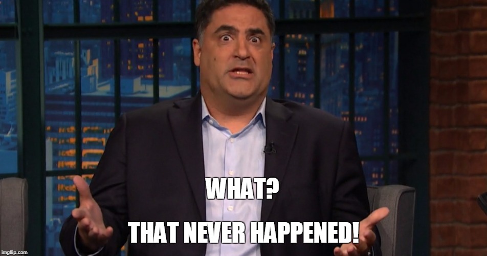 WHAT? THAT NEVER HAPPENED! | made w/ Imgflip meme maker