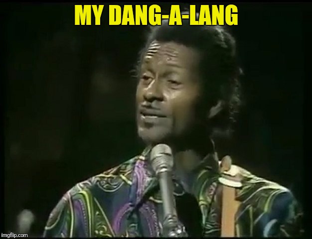 MY DANG-A-LANG | made w/ Imgflip meme maker