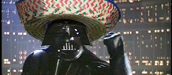 High Quality Vader Gone Mexican Blank Meme Template