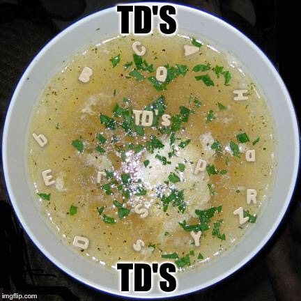 TD'S; TD'S | image tagged in touchdown | made w/ Imgflip meme maker