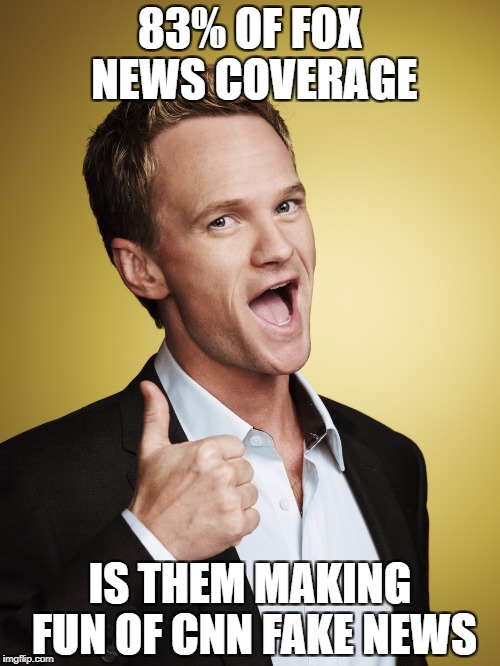 Someone has to. | 83% OF FOX NEWS COVERAGE; IS THEM MAKING FUN OF CNN FAKE NEWS | image tagged in barney stinson approve,cnn fake news | made w/ Imgflip meme maker