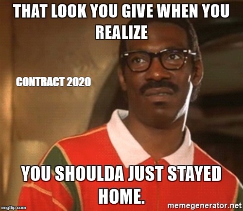 CONTRACT 2020 | made w/ Imgflip meme maker