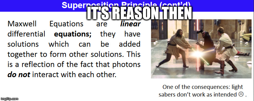 IT'S REASON THEN | made w/ Imgflip meme maker