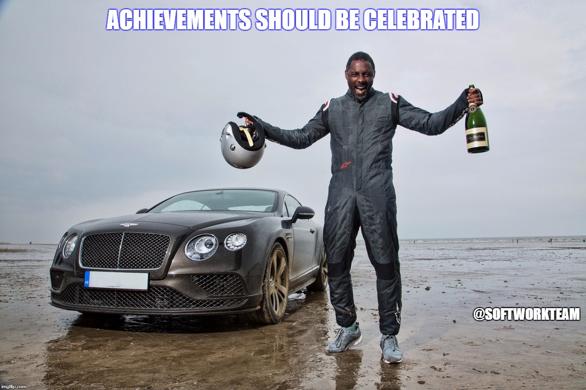 Idris Elba | ACHIEVEMENTS SHOULD BE CELEBRATED; @SOFTWORKTEAM | image tagged in success,champagne,luxury,winning,turn up,party | made w/ Imgflip meme maker