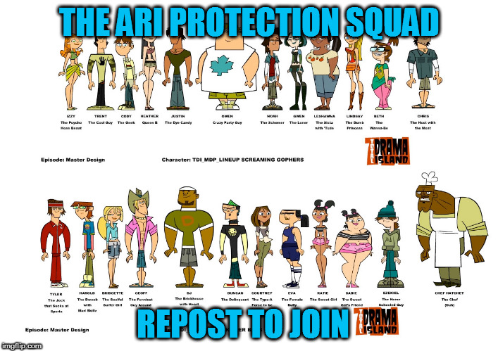 THE ARI PROTECTION SQUAD; REPOST TO JOIN | made w/ Imgflip meme maker