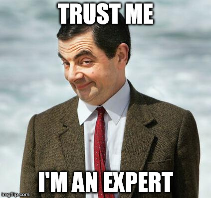 TRUST ME I'M AN EXPERT | made w/ Imgflip meme maker
