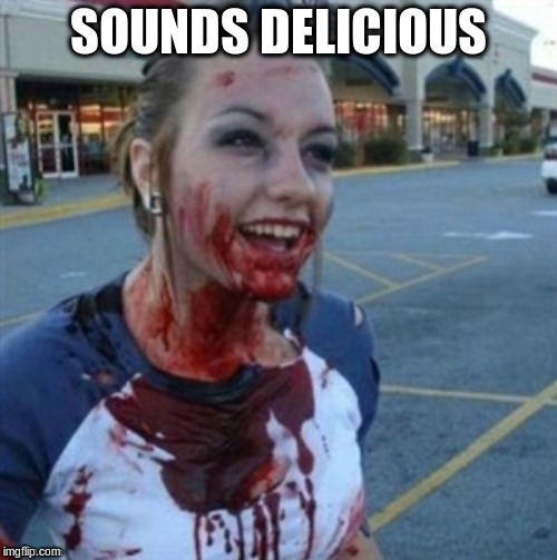 SOUNDS DELICIOUS | made w/ Imgflip meme maker