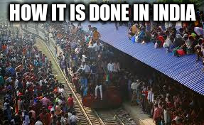 HOW IT IS DONE IN INDIA | made w/ Imgflip meme maker