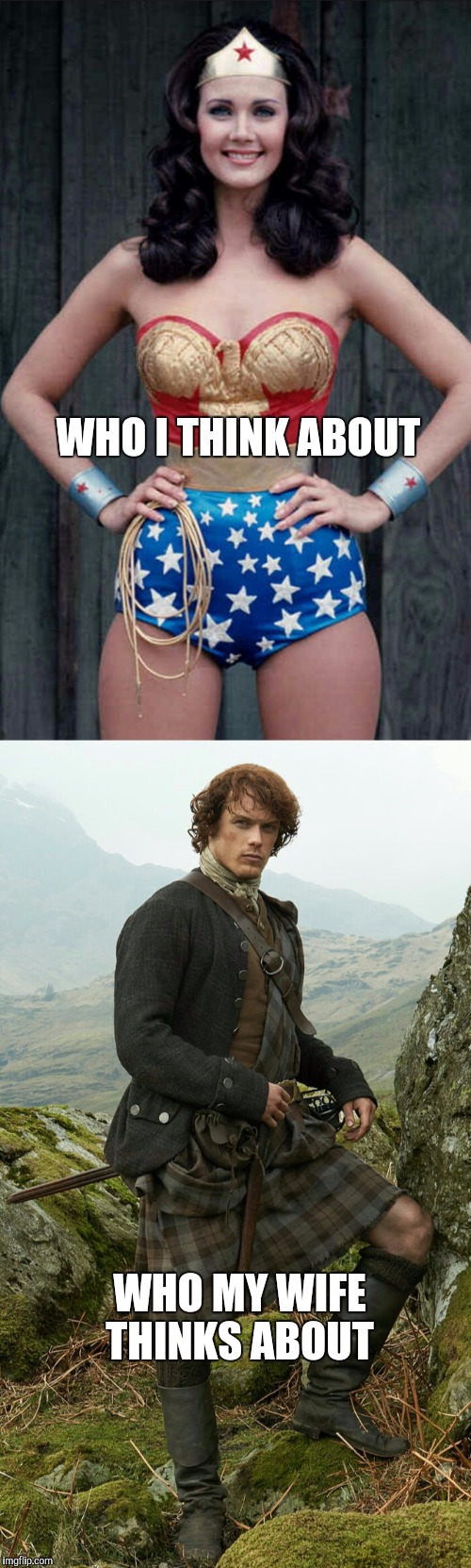 WHO I THINK ABOUT WHO MY WIFE THINKS ABOUT | made w/ Imgflip meme maker