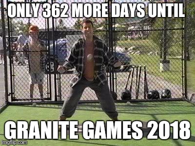 Happy Gilmore Batting Cage | ONLY 362 MORE DAYS UNTIL; GRANITE GAMES 2018 | image tagged in happy gilmore batting cage | made w/ Imgflip meme maker