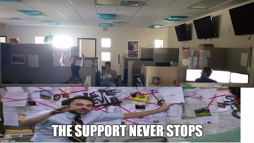 THE SUPPORT NEVER STOPS | image tagged in hurricane irma | made w/ Imgflip meme maker