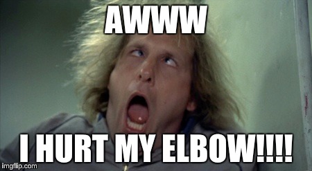 Scary Harry | AWWW; I HURT MY ELBOW!!!! | image tagged in memes,scary harry | made w/ Imgflip meme maker