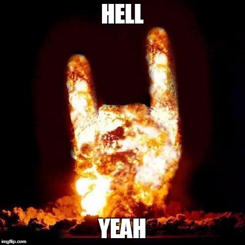 HELL YEAH | made w/ Imgflip meme maker