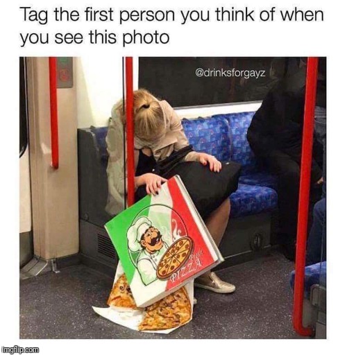 What a waste of good food. | image tagged in pizza fail,asleep,train,ride | made w/ Imgflip meme maker