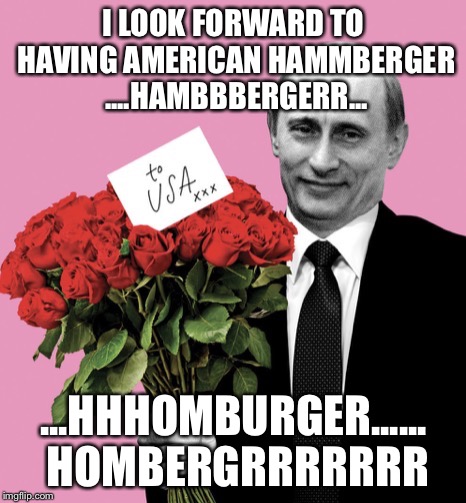 I LOOK FORWARD TO HAVING AMERICAN HAMMBERGER ....HAMBBBERGERR... ...HHHOMBURGER...... HOMBERGRRRRRRR | image tagged in hold the cheese | made w/ Imgflip meme maker
