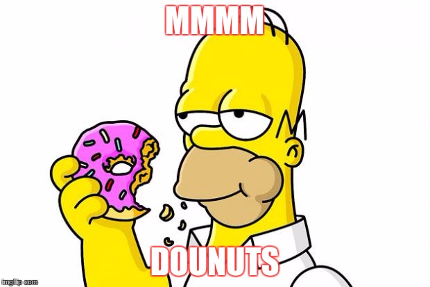 Homer Simpson Donut | MMMM; DOUNUTS | image tagged in homer simpson donut | made w/ Imgflip meme maker