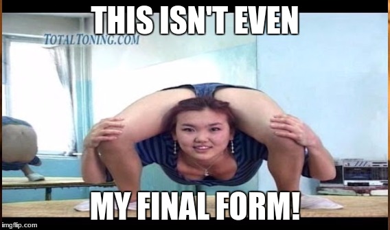 Final form | THIS ISN'T EVEN; MY FINAL FORM! | image tagged in memes,funny,this isn't even my final form | made w/ Imgflip meme maker