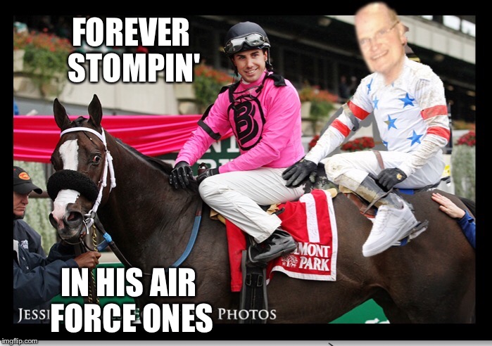 FOREVER STOMPIN'; IN HIS AIR FORCE ONES | made w/ Imgflip meme maker