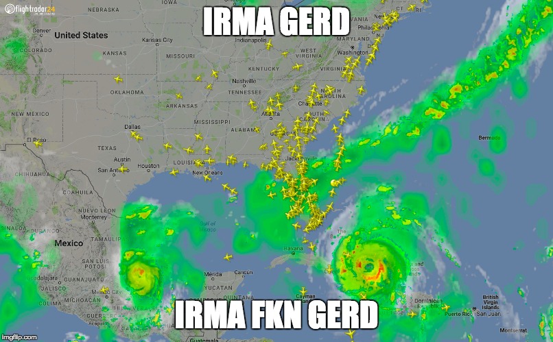 IRMA GERD; IRMA FKN GERD | image tagged in hurricane irma,ermagerd | made w/ Imgflip meme maker
