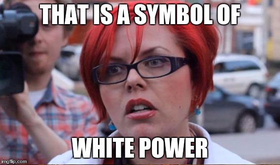 THAT IS A SYMBOL OF WHITE POWER | made w/ Imgflip meme maker