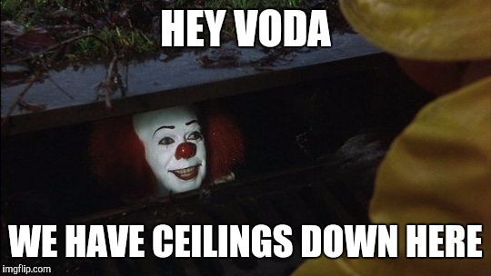 HEY VODA; WE HAVE CEILINGS DOWN HERE | image tagged in voda | made w/ Imgflip meme maker