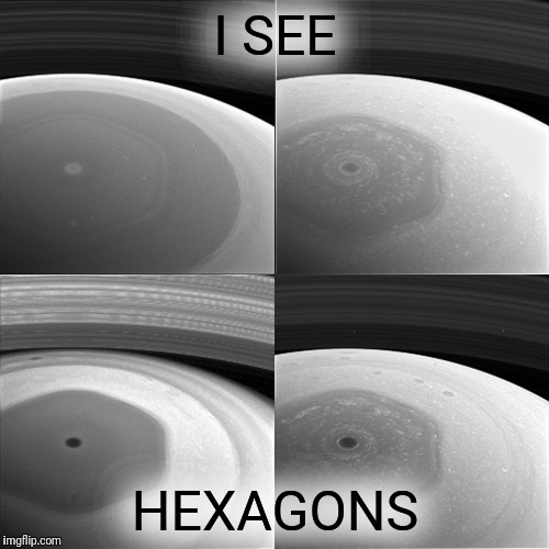 I SEE HEXAGONS | made w/ Imgflip meme maker