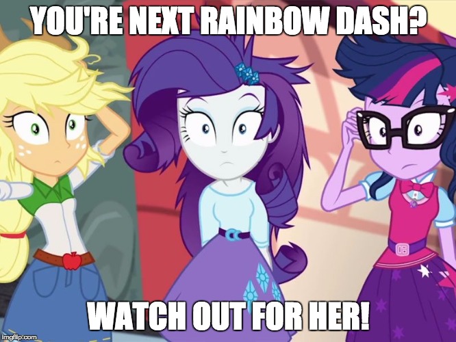 Apparently she's not the first Sunset has done this too! | YOU'RE NEXT RAINBOW DASH? WATCH OUT FOR HER! | image tagged in memes,sunset shimmer,watch out | made w/ Imgflip meme maker