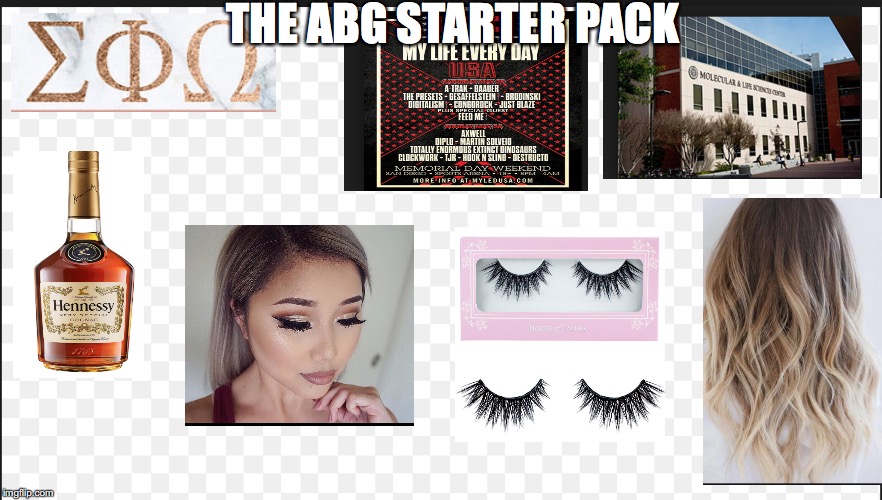 THE ABG STARTER PACK | image tagged in memes,x starter pack | made w/ Imgflip meme maker