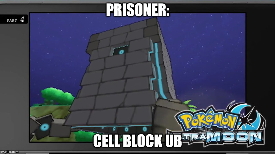 Prisoner: Cell Block H has it's own Alolan counterpart. | PRISONER:; CELL BLOCK UB | image tagged in prisoner cell block h,wentworth,pokmon,pokmon sun and moon,pokmon ultra sun and ultra moon | made w/ Imgflip meme maker