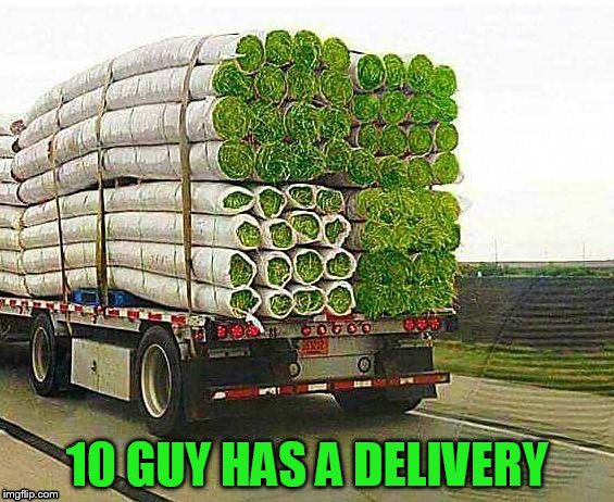 10 GUY HAS A DELIVERY | made w/ Imgflip meme maker