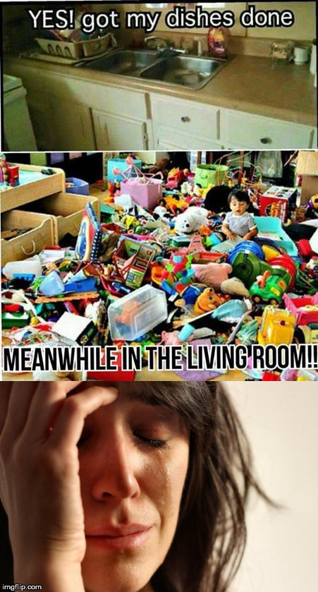 Kids.  Am I Right? | image tagged in memes,children,first world problems,messy | made w/ Imgflip meme maker