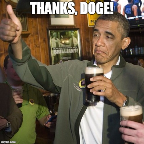 THANKS, DOGE! | made w/ Imgflip meme maker