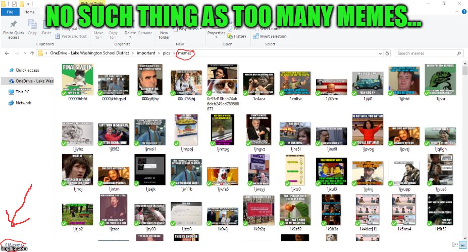 816 if you can't read how many :) | NO SUCH THING AS TOO MANY MEMES... | image tagged in memes | made w/ Imgflip meme maker
