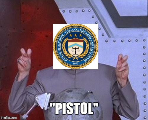 Dr Evil Laser Meme | "PISTOL" | image tagged in memes,dr evil laser | made w/ Imgflip meme maker