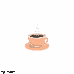 Coffee cup! | image tagged in gifs,coffee | made w/ Imgflip video-to-gif maker