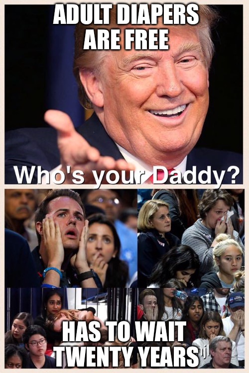 Who S Your Daddy Snowflakes Imgflip