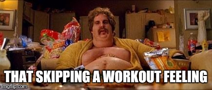 Gym closed. | THAT SKIPPING A WORKOUT FEELING | image tagged in gym closed | made w/ Imgflip meme maker