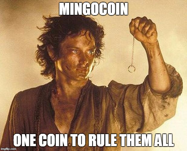 Prednisone & Lord of the Rings | MINGOCOIN; ONE COIN TO RULE THEM ALL | image tagged in prednisone  lord of the rings | made w/ Imgflip meme maker