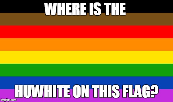 milk | WHERE IS THE; HUWHITE ON THIS FLAG? | image tagged in milk | made w/ Imgflip meme maker