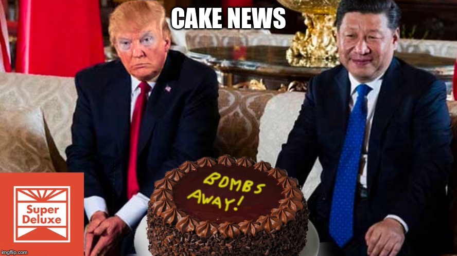 Yummy! |  CAKE NEWS | image tagged in trump | made w/ Imgflip meme maker
