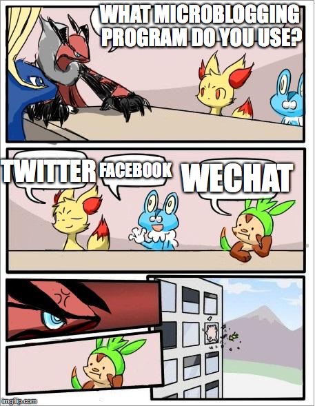 Microblogging Sites | WHAT MICROBLOGGING PROGRAM DO YOU USE? TWITTER; FACEBOOK; WECHAT | image tagged in pokemon board meeting,twitter,facebook,wechat,memes | made w/ Imgflip meme maker