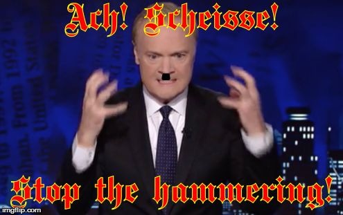 Herr Lawrence O'Donnel | image tagged in herr lawrence,nazi liberals,mad liberals,looney journalists | made w/ Imgflip meme maker