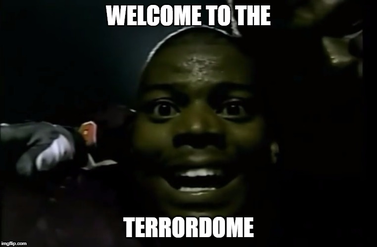 WELCOME TO THE; TERRORDOME | made w/ Imgflip meme maker