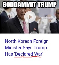 Oh no... | GODDAMMIT TRUMP | image tagged in donald trump,north korea,war | made w/ Imgflip meme maker