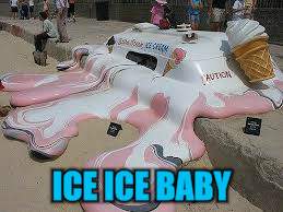 ICE ICE BABY | made w/ Imgflip meme maker