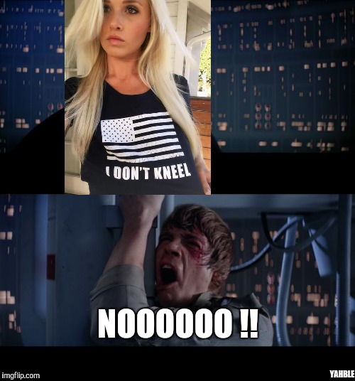 Star Wars No Meme | NOOOOOO !! YAHBLE | image tagged in memes,star wars no | made w/ Imgflip meme maker