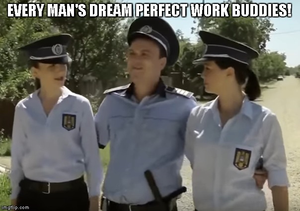 EVERY MAN'S DREAM PERFECT WORK BUDDIES! | made w/ Imgflip meme maker