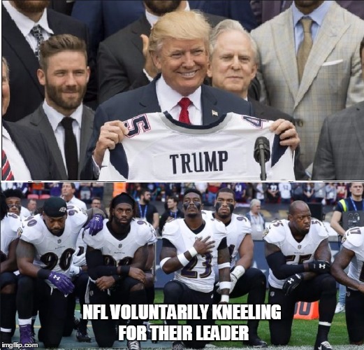 NFL VOLUNTARILY KNEELING FOR THEIR LEADER | image tagged in kneeling for trump | made w/ Imgflip meme maker