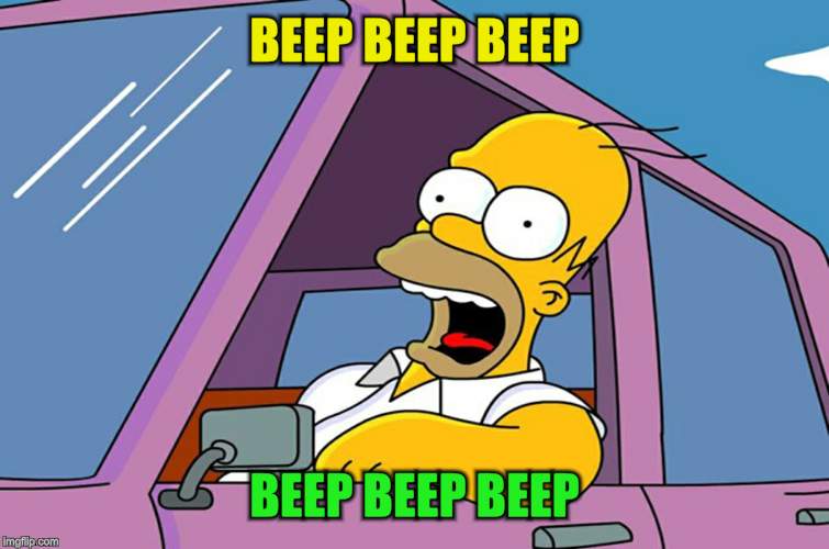 BEEP BEEP BEEP BEEP BEEP BEEP | made w/ Imgflip meme maker